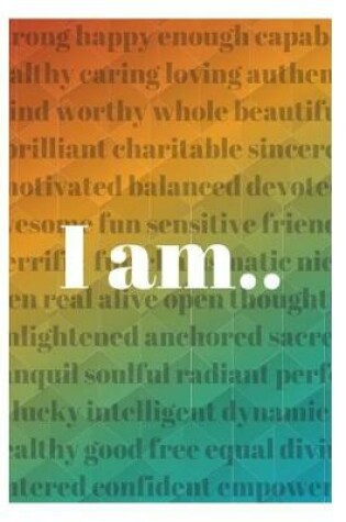 Cover of I Am....