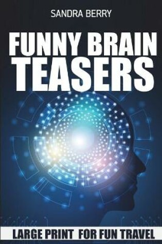 Cover of Funny Brain Teasers