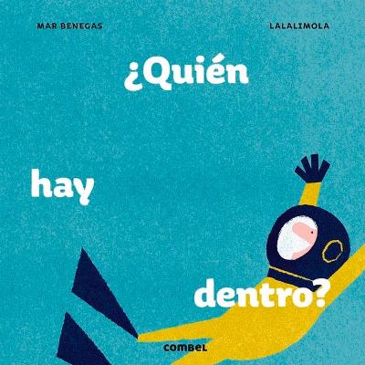 Book cover for �Qui�n Hay Dentro?