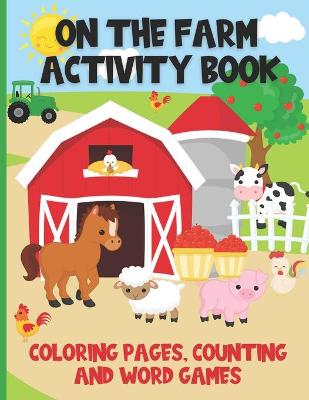 Book cover for On The Farm Activity Book