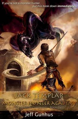 Book cover for Jack Templar and the Monster Hunter Academy