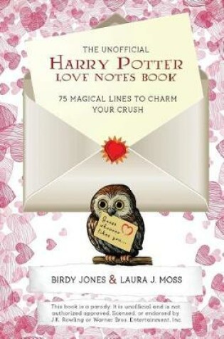 Cover of The Unofficial Harry Potter Love Notes Book