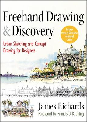 Book cover for Freehand Drawing and Discovery – Urban Sketching and Concept Drawing for Designers