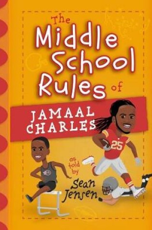 Cover of Middle School Rules of Jamaal Charles