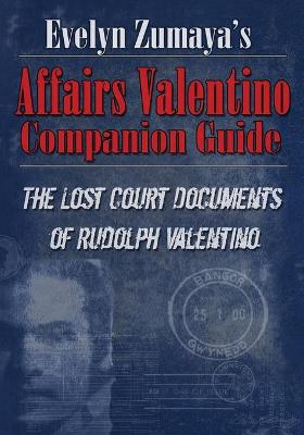 Cover of Evelyn Zumaya's Affairs Valentino Companion Guide