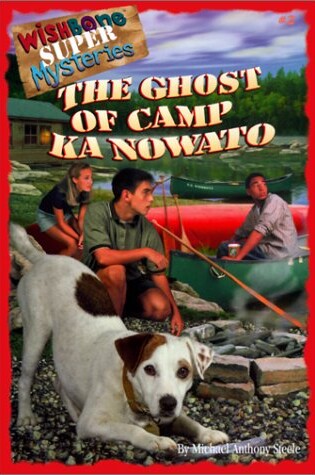 Cover of Ghost of Camp Ka Nowato