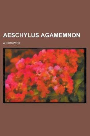 Cover of Aeschylus Agamemnon