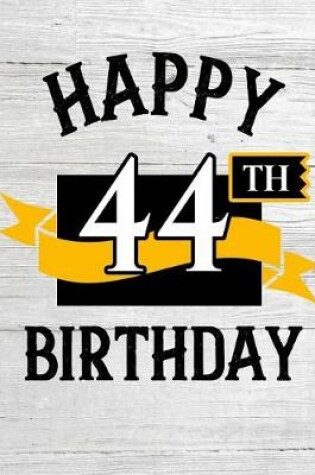Cover of Happy 44th Birthday