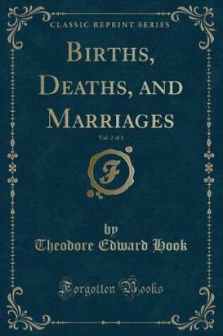 Cover of Births, Deaths, and Marriages, Vol. 2 of 3 (Classic Reprint)