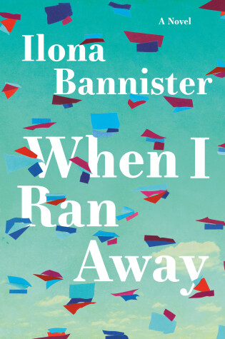 Cover of When I Ran Away