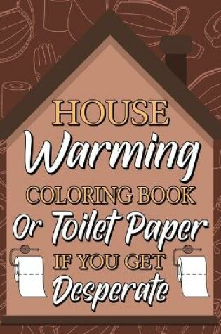 Cover of Housewarming Coloring Book