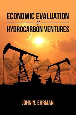 Cover of Economic Evaluation of Hydrocarbon Ventures