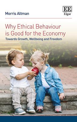 Cover of Why Ethical Behaviour is Good for the Economy