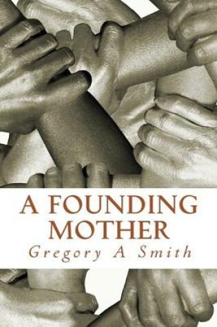 Cover of A Founding Mother