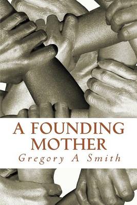 Book cover for A Founding Mother