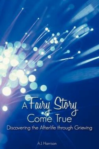 Cover of A Fairy Story Come True