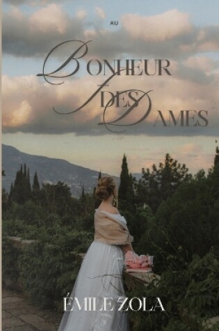 Cover of Au Bonheur des Dames (Annoté)