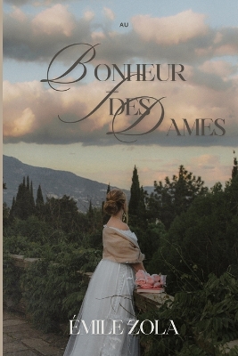 Book cover for Au Bonheur des Dames (Annoté)