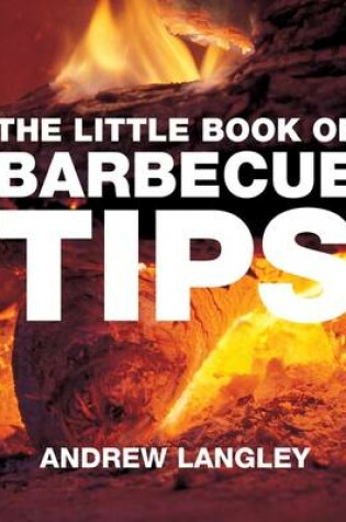 Cover of The Little Book of Barbecue Tips