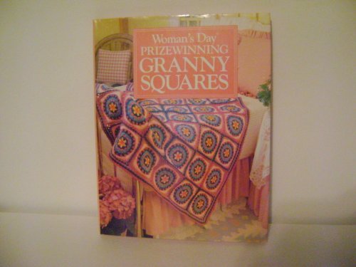 Book cover for Woman's Day Prizewinning Granny Squares