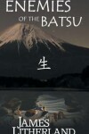 Book cover for Enemies of the Batsu
