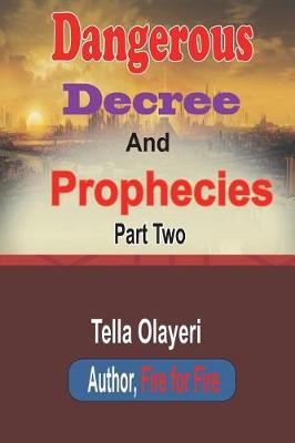 Cover of Dangerous Decree and Prophecies Part Two