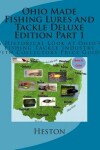 Book cover for Ohio Made Fishing Lures and Tackle Deluxe Edition Part 1