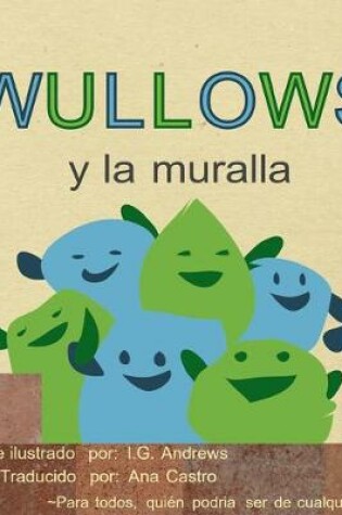 Cover of Wullows Y La Muralla