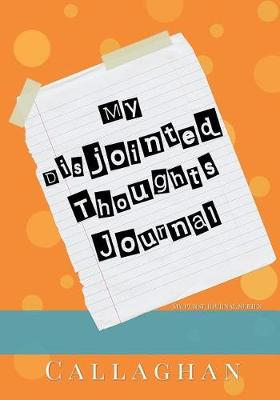 Book cover for My Disjointed Thoughts Journal (My Purse Journal Series)