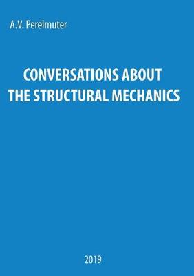 Book cover for Conversations about the Structural Mechanics