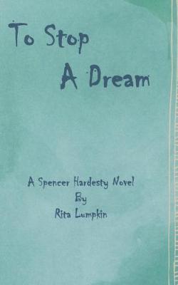 Cover of To Stop A Dream