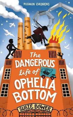Book cover for The Dangerous Life of Ophelia Bottom