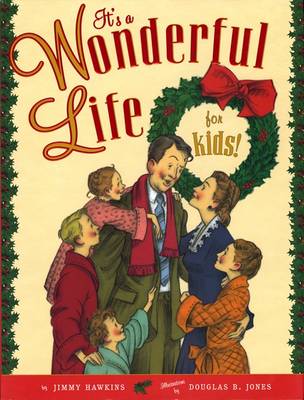 Book cover for It's a Wonderful Life for Kids!