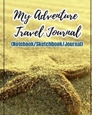 Book cover for My Adventure Travel Journal