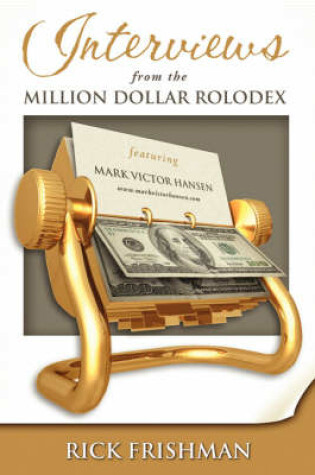 Cover of Interviews from the Million Dollar Rolodex