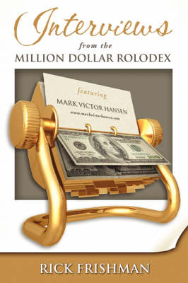 Book cover for Interviews from the Million Dollar Rolodex