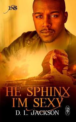 Cover of He Sphinx I'm Sexy