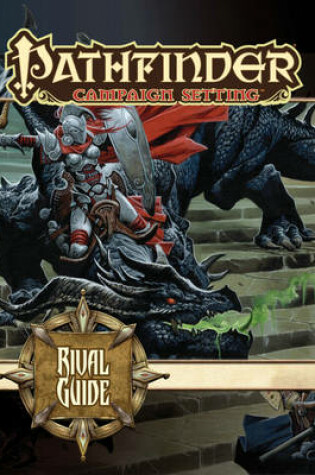 Cover of Pathfinder Campaign Setting: Rival Guide