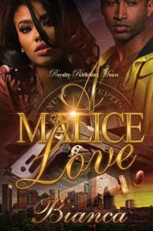 Cover of A Malice Love