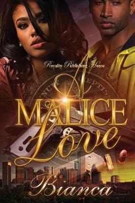 Book cover for A Malice Love