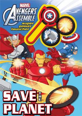 Book cover for Marvel Avengers Assemble: Save the Planet