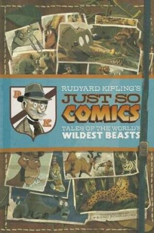 Cover of Graphic Spin Rudyard Kiplings Just So Comics Tales of the Worlds Wildest Beasts