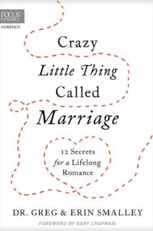 Cover of Crazy Little Thing Called Marriage