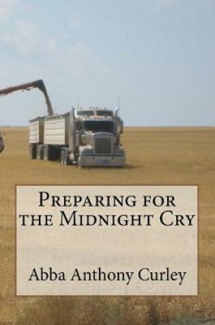 Cover of Preparing for the Midnight Cry