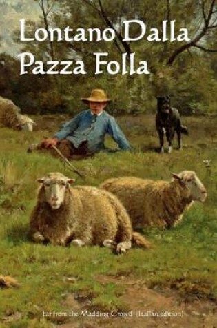 Cover of Lontano Dalla Pazza Folla