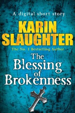 Cover of The Blessing of Brokenness (Short Story)