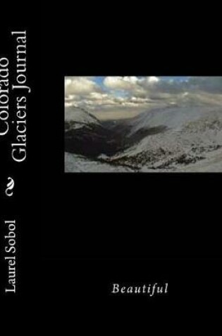 Cover of Colorado Glaciers Journal