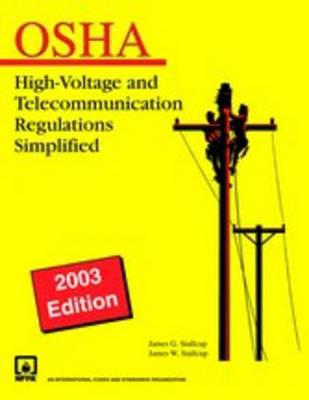 Book cover for OSHA Stallcup's High-voltage and Telecommunication Regulations Simplified