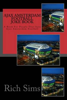 Book cover for Ajax Amsterdam Football Joke Book