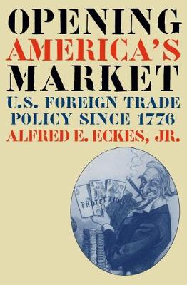 Cover of Opening America's Market